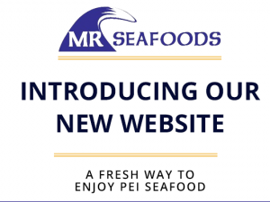 Introducing Our New Website: A Fresh Way to Enjoy PEI Seafood